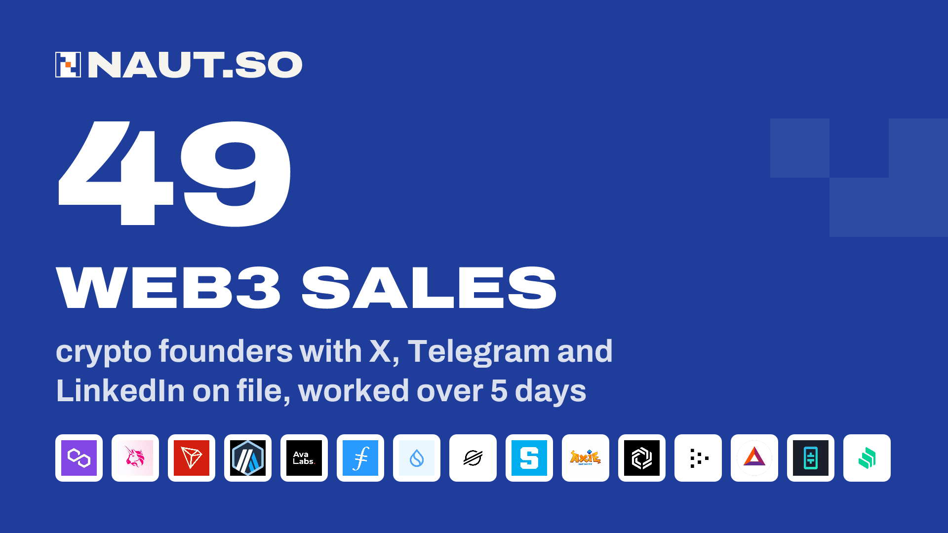 49 Web3 sales crypto founders with X, Telegram and LinkedIn on file, worked over 5 days. Logos: Polygon, Uniswap, Tron, Arbitrum, Avalanche, Filecoin, Sui, Stellar, The Sandbox, Axie Infinity, Immutable X, Livepeer, Basic Attention, Theta Network, Compound.